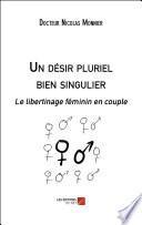 Un désir pluriel bien singulier