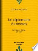 Un diplomate à Londres