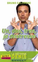 Un, dos, tres, je déstresse