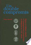 Un double compromis