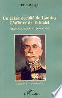 Un échec occulté de Lyautey