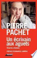 Un écrivain aux aguets