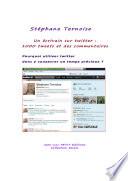 Un écrivain sur twitter : 1000 tweets et des commentaires