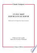 Un élu doit servir sans se servir