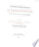 Un empire colonial français, l'Indochine