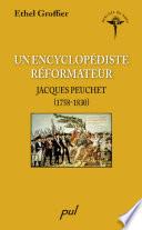 Un encyclopédiste réformateur Jacques Peuchet (1758-1830)