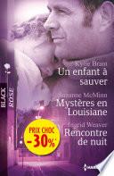 Un enfant à sauver - Mystères en Louisiane - Rencontre de nuit