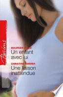 Un enfant avec lui - une liaison inattendue