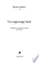 Un engrenage fatal