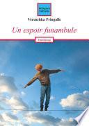 Un espoir funambule