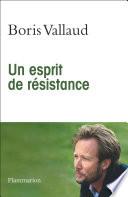 Un esprit de résistance