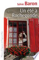 Un été à Rochegonde