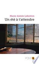 Un été à t'attendre