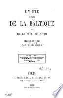 Un été au bord de la Baltique et de la mer du Nord