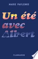 Un été avec Albert