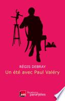 Un été avec Paul Valéry