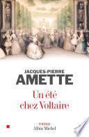 Un été chez Voltaire