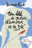 Un été de poésie, d'amour et de vie