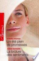 Un été plein de promesses - La brûlure des sentiments