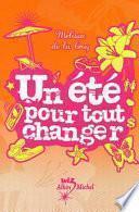 Un été pour tout changer