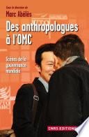 Un ethnologue à l'OMC
