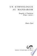 Un ethnologue au Mandarom