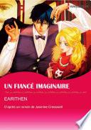 UN FIANCÉ IMAGINAIRE(version colorisée)