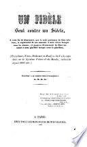 Un Fidèle seul contre un siècle