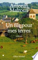 Un fils pour mes terres