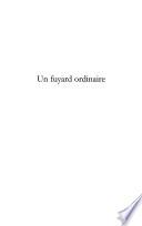 Un fuyard ordinaire