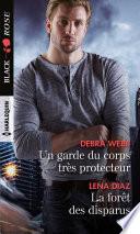 Un garde du corps très protecteur - La forêt des disparus