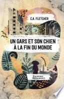 Un gars et son chien à la fin du monde