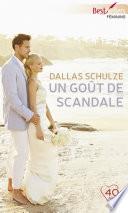 Un goût de scandale