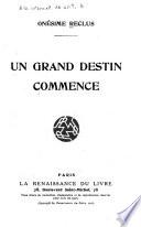 Un grand destin commence