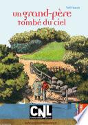 Un grand-père tombé du ciel