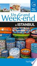 Un Grand Week-End à Istanbul