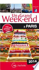 Un Grand Week-End à Paris 2014