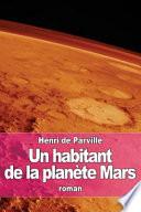 Un Habitant De La Plante Mars