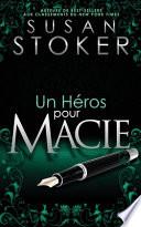 Un He ́ros pour Macie