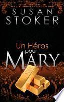Un He ́ros Pour Mary