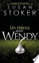 Un He ́ros Pour Wendy