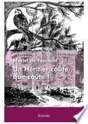 Un Héritier coûte que coûte !