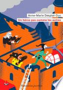 Un héros pas comme les autres