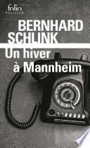 Un hiver à Mannheim