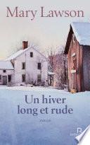 Un hiver long et rude