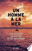 Un homme à la mer