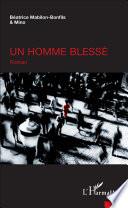 Un homme blessé