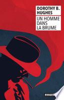 Un homme dans la brume