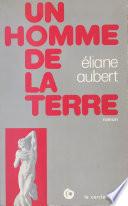 Un homme de la terre
