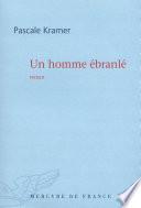 Un homme ébranlé